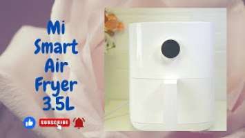 Xiaomi Mi Smart Air Fryer (3.5L) - #airfryer #roastedchicken #unboxing #recipe #chicken | Coolstuff