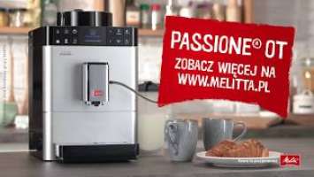 Melitta® Passione® OT - najważniejsze cechy