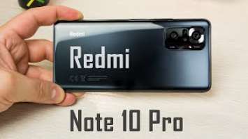 Бестселлер? Однозначно! Redmi Note 10 Pro - обзор смартфона