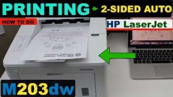 HP LaserJet Pro M203dw Printing, Auto 2-Sided Printing | How to Print With HP LaseJet Printer?