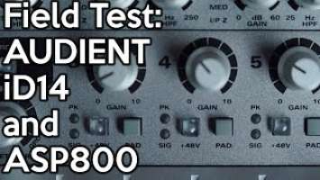 Field Test: Audient iD14 and ASP800 | SpectreSoundStudios DEMO