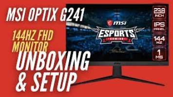 MSI 23.8" OPTIX G241 144Hz Gaming Monitor / Unboxing and Setup