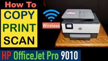 How to Scan, Print & Copy with HP OfficeJet Pro 9010 Printer, Review ?