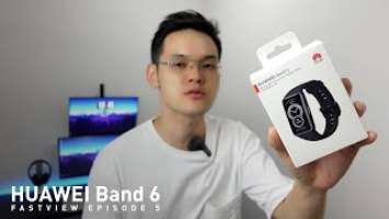 FastView - HUAWEI Band 6 Review