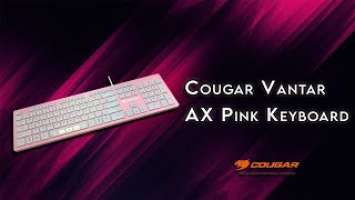 Cougar Vantar AX Pink - Unboxing & Review