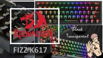 Redragon Fizz K617 Black Transparent Unboxing + Typing Test