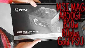 Unboxing: MSI MAG A850GF 850W 80+ GOLD PSU