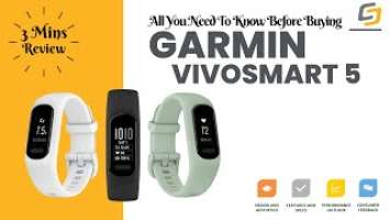 The Garmin Vivosmart 5 In-Depth Review: All You Need To Know Before Buying