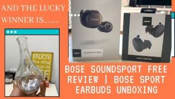 Bose Soundsport Free Review | Unboxing of Bose Sport Earbuds | The Lucky Winner!