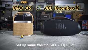 B&O Beosound A5 vs JBL Boombox 3