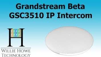 Grandstream GSC3510 Beta IP Intercom