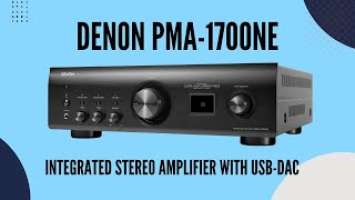 Denon PMA1700NE Integrated Stereo Amplifier with USB-DAC - Quick Look India