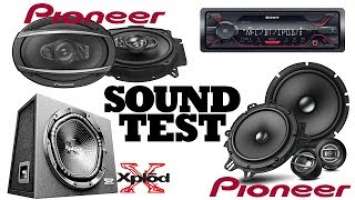 Sound Test - Pioneer TS-A1600C | TS-A6970F | Sony XS-NW1202E | Sony DSX-A410BT