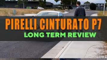 Pirelli Cinturato P7 - Long Term Review