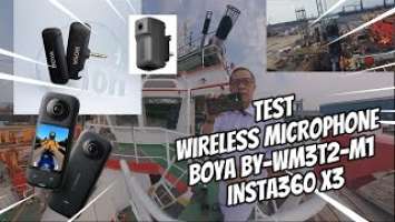 Test Tes Wireless Microphone Mic BOYA BY WM3T2 M1 dengan Insta360 X3