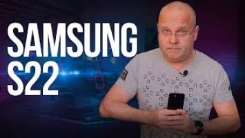 Обзор Samsung S22. Компактный базовый флагман.