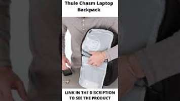 Thule Chasm Laptop Backpack 26L – Durable and Weather Resistant #SHORTS