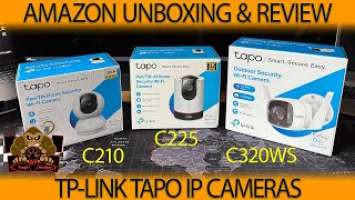 TP-Link Tapo 2K IP Cameras. C210, C225 & C320WS: Amazon Product Unboxing, Test and Review