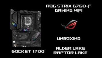 B760-F ASUS ROG STRIX GAMING WIFI MOTHERBOARD | UNBOXING | Распаковка