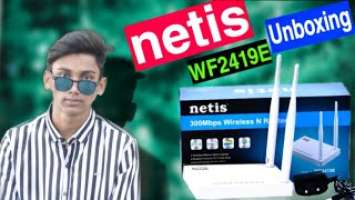 Netis WF2419E Wireless & Router Review || Unboxing || Full Setup Bangla || New Router Setup 2021 ||