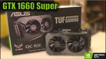 ASUS TUF Gaming GTX 1660 Super UNBOXING