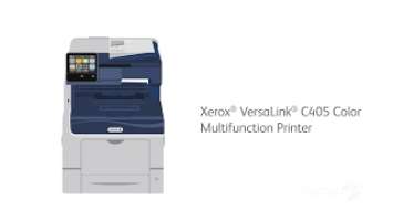 Xerox® VersaLink® C405: Count On It