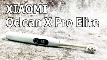 10       XIAOMI Oclean X Pro Elite