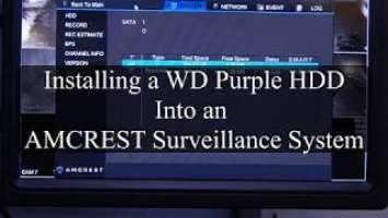 How to Install a WD Purple HDD in an Amcrest Surveillance System