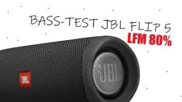 BASS-TEST JBL FLIP 5 | *LFM 80%*