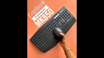 Unboxing of Logitech's Performance MK850 Keyboard and Mouse combo