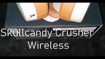 skullcandy crusher wireless unboxing/review