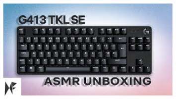 ASMR Unboxing | Logitech G413 TKL SE