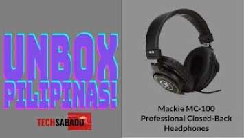 UNBOX PILIPINAS! | Mackie MC-100 Professional Closed-Back Headphones