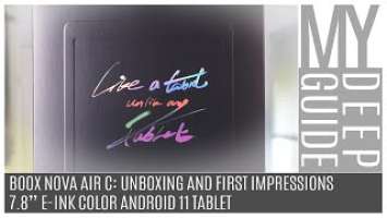 Boox Nova Air C: Unboxing And First Impressions Of The 7.8" E-Ink Color Notetaking Android 11 Tablet