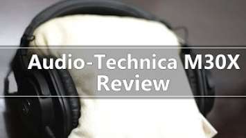 Audio Technica ATH-M30X Review