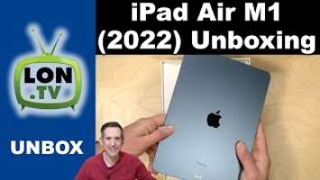 Unboxing the iPad Air 2022 5th Generation (with M1 processor)