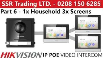 Hikvision IP PoE Intercom Guide Part 6: 1x Flat/House 3x Multi Screen Extension Setup Configuration