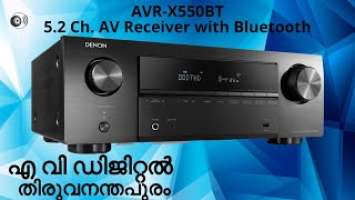 DENON  AVR-X550BT5.2 Ch. AV Receiver with Bluetooth.HOME THEATER KERALA AV DIGETAL TRIVANDRUM