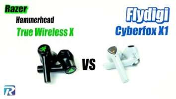 สายเกมเลือกตัวไหนดี Flydigi Cyberfox X1 ปะทะ Razer Hammerhead Truewireless X