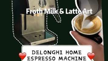 How to Froth Milk & pour Latte Art on Delonghi Home Espresso Machine ECP 35.31 (MALAYSIA VER)