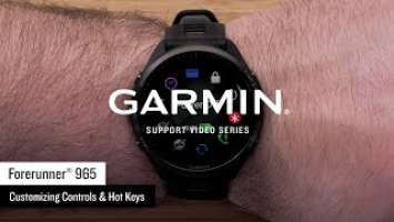 Garmin Support | Forerunner® 965 | Customizing Controls & Hot Keys