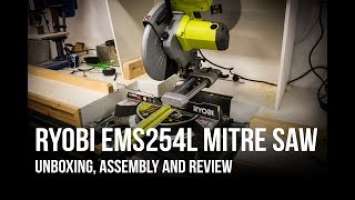 Ryobi EMS254L Mitre saw - Unboxing, assembly and review