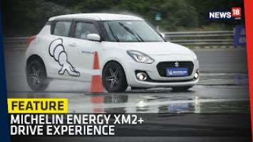 Michelin Energy XM2+ Tyre – Safety, Handling, Performance Tested