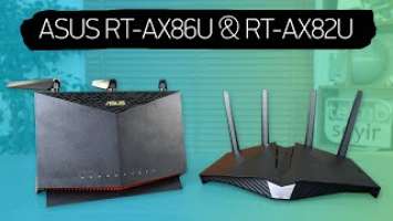 Wi-Fi 6 Router'lar Testte / Asus RT AX86U ve RT AX82U Router