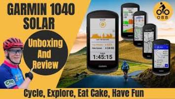 Garmin Edge 1040 Solar : Unboxing & First Thoughts