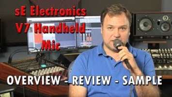 sE Electronics V7 Handheld Dynamic Microphone Review