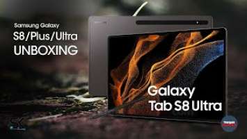 Samsung Galaxy Tab S8/Plus/Ultra - 2022 Tablets Unboxing