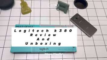 Logitech K380 Keyboard Review and Unboxing