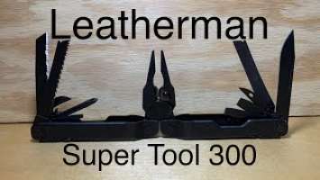 [32] Leatherman Super Tool 300 Review