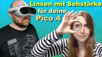 Wir testen Linsen mit Sehstärke für die Pico 4 von VR-Rock